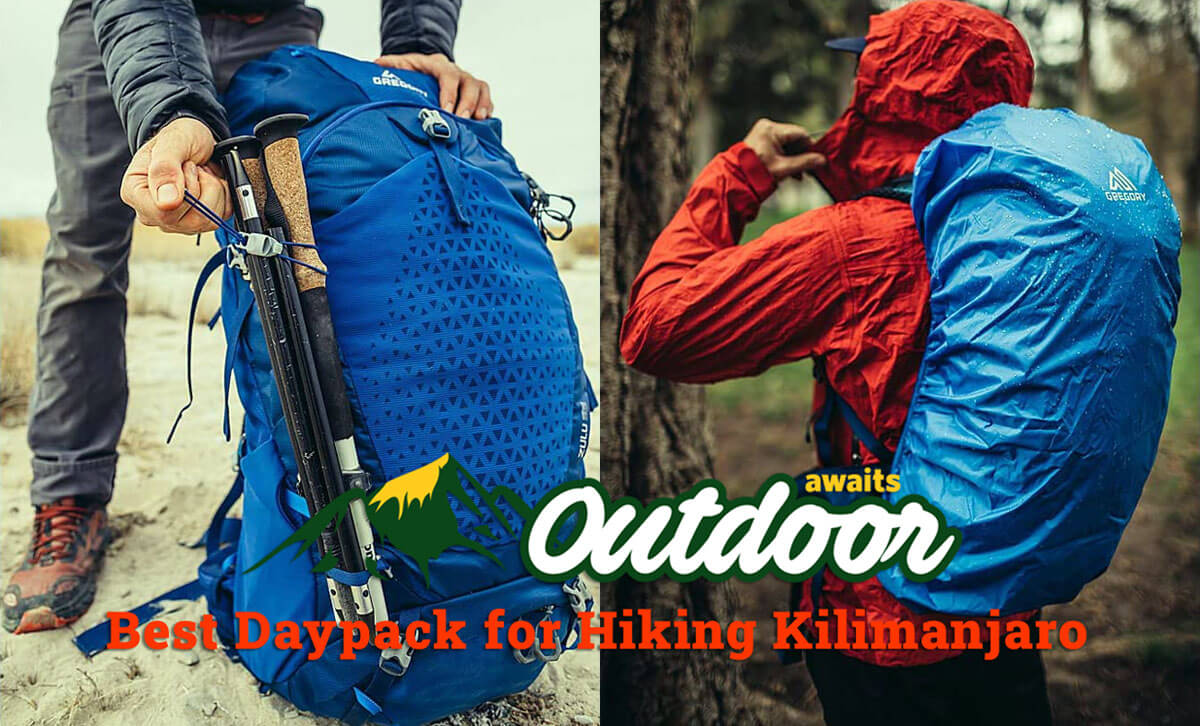 Best Daypack for Hiking Kilimanjaro